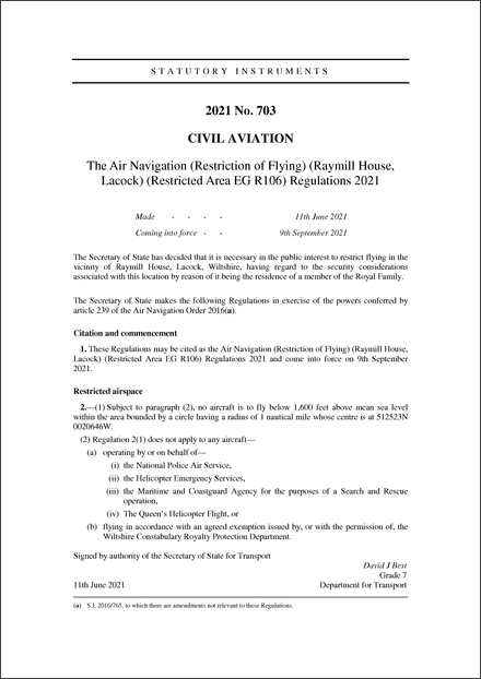The Air Navigation (Restriction of Flying) (Raymill House, Lacock) (Restricted Area EG R106) Regulations 2021