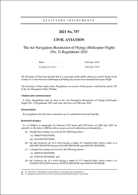 The Air Navigation (Restriction of Flying) (Helicopter Flight) (No. 2) Regulations 2021