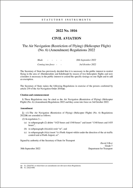 The Air Navigation (Restriction of Flying) (Helicopter Flight) (No. 6) (Amendment) Regulations 2022