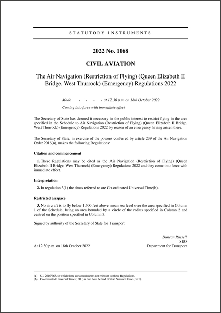 The Air Navigation (Restriction of Flying) (Queen Elizabeth II Bridge, West Thurrock) (Emergency) Regulations 2022
