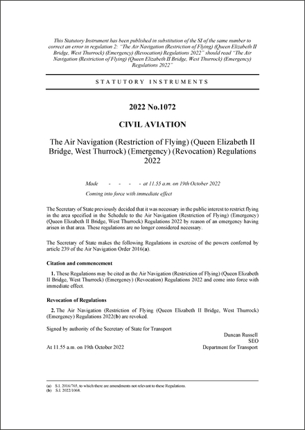 The Air Navigation (Restriction of Flying) (Queen Elizabeth II Bridge, West Thurrock) (Emergency) (Revocation) Regulations 2022
