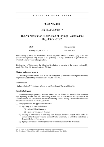 The Air Navigation (Restriction of Flying) (Wimbledon) Regulations 2022