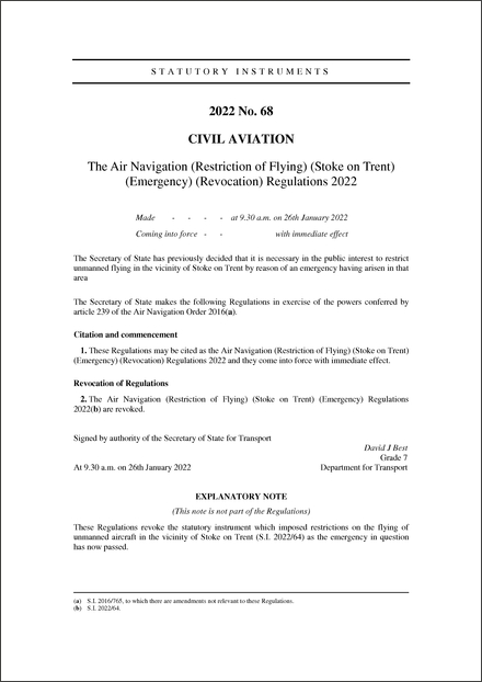 The Air Navigation (Restriction of Flying) (Stoke on Trent) (Emergency) (Revocation) Regulations 2022