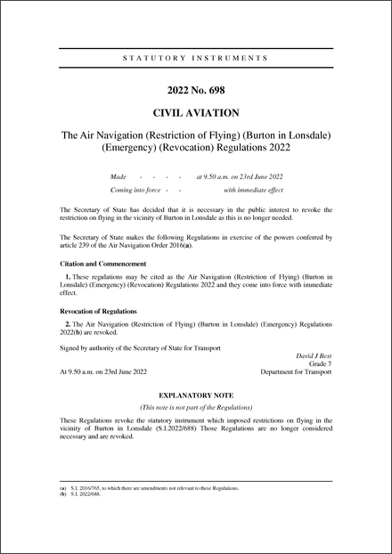 The Air Navigation (Restriction of Flying) (Burton in Lonsdale) (Emergency) (Revocation) Regulations 2022