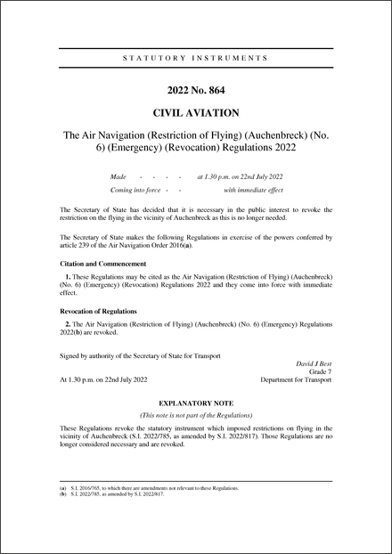 The Air Navigation (Restriction of Flying) (Auchenbreck) (No. 6) (Emergency) (Revocation) Regulations 2022