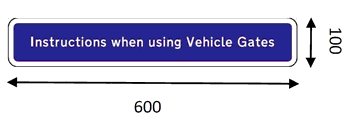 Blue rectangle annotated as “Instructions when using Vehicle Gates”