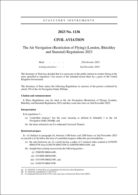 The Air Navigation (Restriction of Flying) (London, Bletchley and Stansted) Regulations 2023