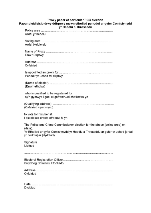 Police and Crime Commissioner Elections - Form 1: proxy paper - Welsh/English version - Page 1 of 3