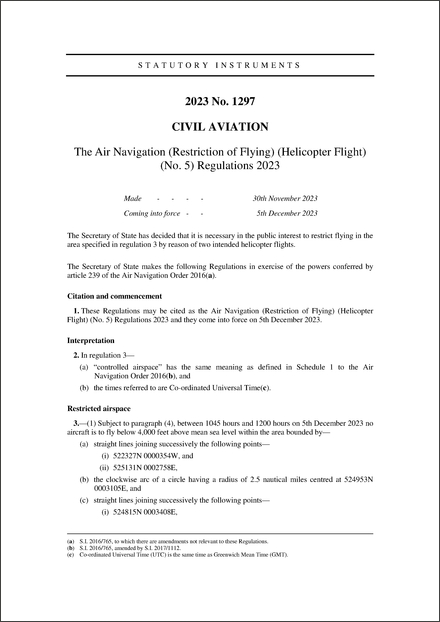 The Air Navigation (Restriction of Flying) (Helicopter Flight) (No.5) Regulations