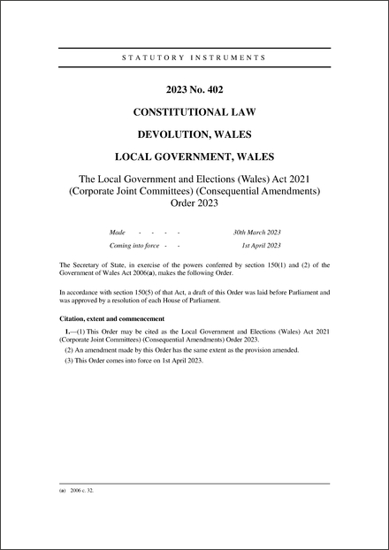 The Local Government and Elections (Wales) Act 2021 (Corporate Joint Committees) (Consequential Amendments) Order 2023