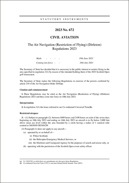 The Air Navigation (Restriction of Flying) (Dirleton) Regulations 2023