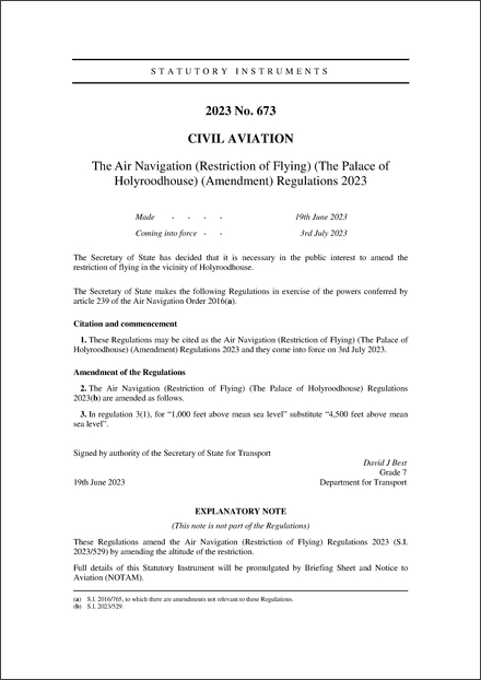The Air Navigation (Restriction of Flying) (The Palace of Holyroodhouse) (Amendment) Regulations 2023
