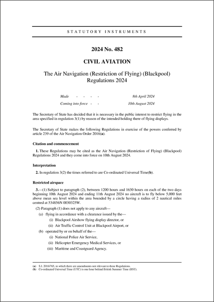 The Air Navigation (Restriction of Flying) (Blackpool) Regulations 2024