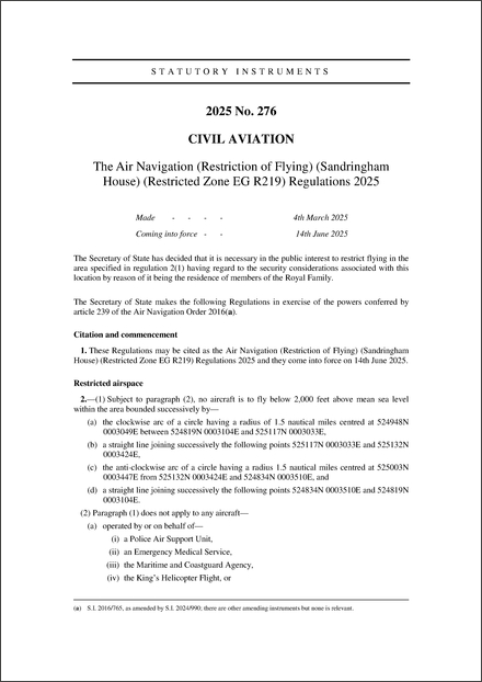 The Air Navigation (Restriction of Flying) (Sandringham House) (Restricted Zone EG R219) Regulations 2025