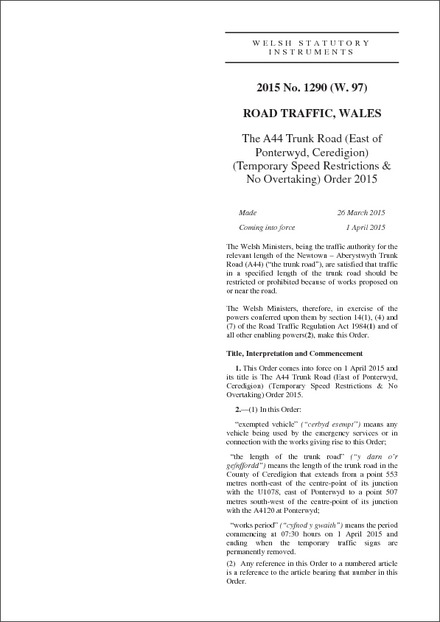 The A44 Trunk Road (East of Ponterwyd, Ceredigion) (Temporary Speed Restrictions & No Overtaking) Order 2015