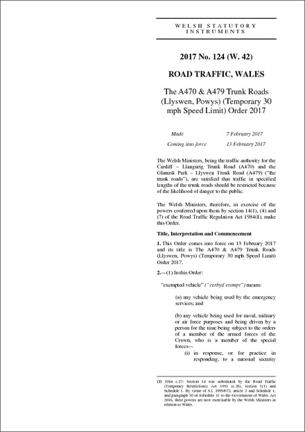 The A470 & A479 Trunk Roads (Llyswen, Powys) (Temporary 30 mph Speed Limit) Order 2017