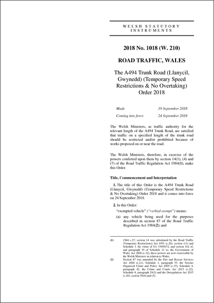 The A494 Trunk Road (Llanycil, Gwynedd) (Temporary Speed Restrictions & No Overtaking) Order 2018