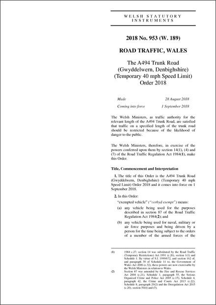 The A494 Trunk Road (Gwyddelwern, Denbighshire) (Temporary 40 mph Speed Limit) Order 2018