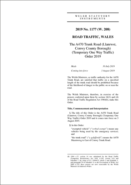 The A470 Trunk Road (Llanrwst, Conwy County Borough) (Temporary One Way Traffic) Order 2019