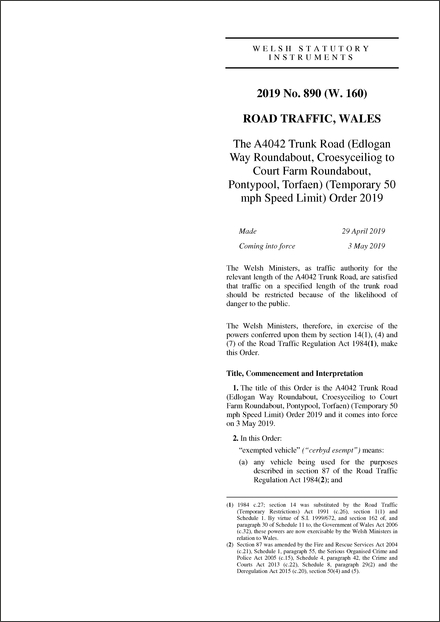 The A4042 Trunk Road (Edlogan Way Roundabout, Croesyceiliog to Court Farm Roundabout, Pontypool, Torfaen) (Temporary 50 mph Speed Limit) Order 2019