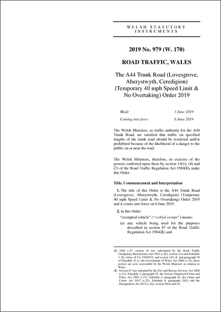 The A44 Trunk Road (Lovesgrove, Aberystwyth, Ceredigion) (Temporary 40 mph Speed Limit & No Overtaking) Order 2019