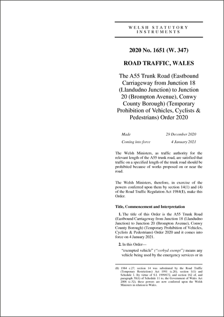 The A55 Trunk Road (Eastbound Carriageway from Junction 18 (Llandudno Junction) to Junction 20 (Brompton Avenue), Conwy County Borough) (Temporary Prohibition of Vehicles, Cyclists & Pedestrians) Order 2020