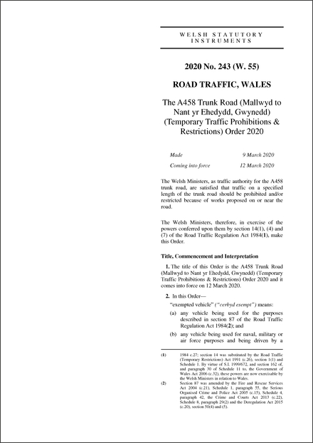 The A458 Trunk Road (Mallwyd to Nant yr Ehedydd, Gwynedd) (Temporary Traffic Prohibitions & Restrictions) Order 2020