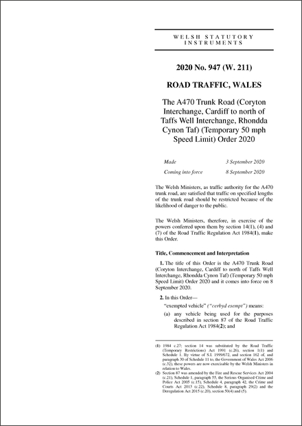 The A470 Trunk Road (Coryton Interchange, Cardiff to north of Taffs Well Interchange, Rhondda Cynon Taf) (Temporary 50 mph Speed Limit) Order 2020