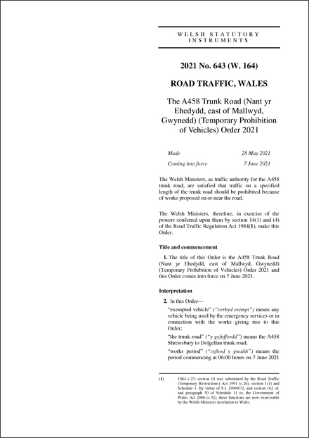 The A458 Trunk Road (Nant yr Ehedydd, east of Mallwyd, Gwynedd) (Temporary Prohibition of Vehicles) Order 2021