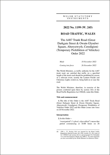 The A487 Trunk Road (Great Darkgate Street & Owain Glyndwr Square, Aberystwyth, Ceredigion) (Temporary Prohibition of Vehicles) Order 2022