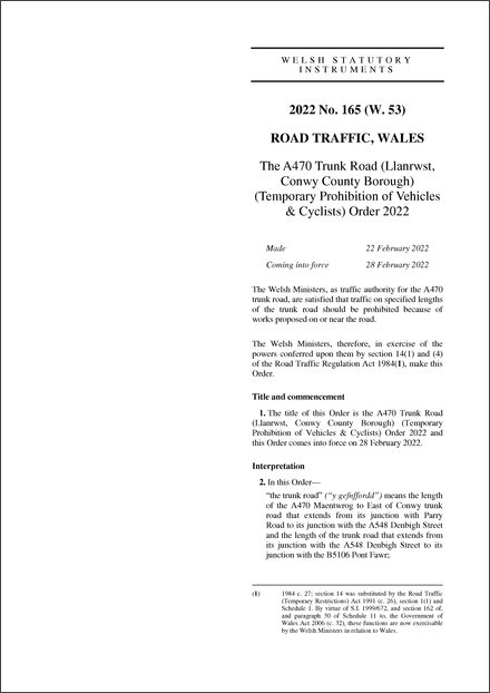 The A470 Trunk Road (Llanrwst, Conwy County Borough) (Temporary Prohibition of Vehicles & Cyclists) Order 2022