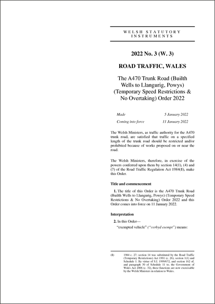 The A470 Trunk Road (Builth Wells to Llangurig, Powys) (Temporary Speed Restrictions & No Overtaking) Order 2022