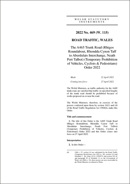 The A465 Trunk Road (Rhigos Roundabout, Rhondda Cynon Taff to Aberdulais Interchange, Neath Port Talbot) (Temporary Prohibition of Vehicles, Cyclists & Pedestrians) Order 2022