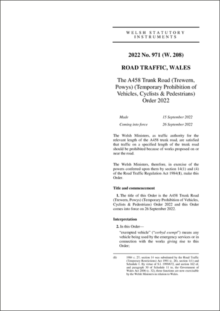 The A458 Trunk Road (Trewern, Powys) (Temporary Prohibition of Vehicles, Cyclists & Pedestrians) Order 2022