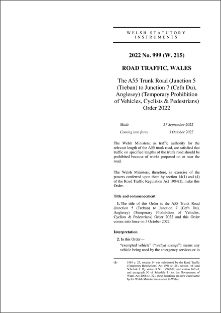 The A55 Trunk Road (Junction 5 (Treban) to Junction 7 (Cefn Du), Anglesey) (Temporary Prohibition of Vehicles, Cyclists & Pedestrians) Order 2022