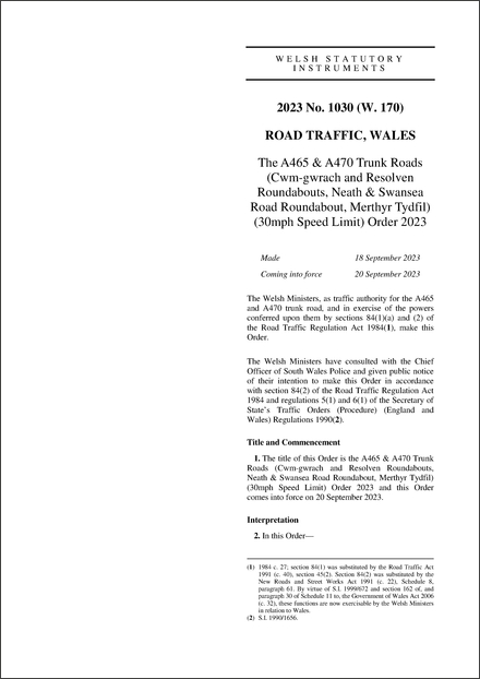 The A465 & A470 Trunk Roads (Cwm-gwrach and Resolven Roundabouts, Neath & Swansea Road Roundabout, Merthyr Tydfil) (30mph Speed Limit) Order 2023