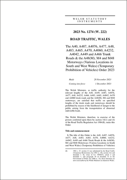 The A40, A487, A4076, A477, A48, A483, A465, A470, A4060, A4232, A4042, A449 and A466 Trunk Roads & the A48(M), M4 and M48 Motorways (Various Locations in South and West Wales) (Temporary Prohibition of Vehicles) Order 2023