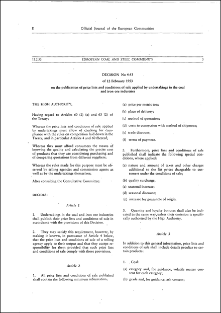 ECSC High Authority: Decision No 4-53 of 12 February 1953 on the publication of price lists and conditions of sale applied by undertakings in the coal and iron ore industries