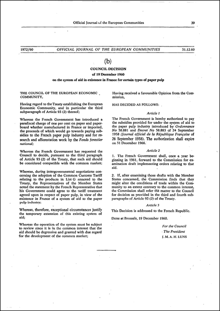 Council Decision of 19 December 1960 on the system of aid in existence in France for certain types of paper pulp