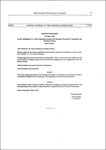 Council Decision of 8 May 1964 on the conclusion of a Trade Agreement between the European Economic Community and the State of Israel