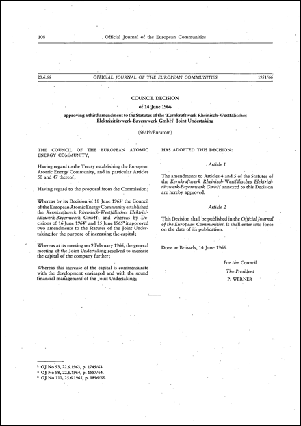 66/19/Euratom: Council Decision of 14 June 1966 approving a third amendment to the Statutes of the 'Kernkraftwerk Rheinisch-Westfälisches Elektrizitätswerk-Bayernwerk GmbH' Joint Undertaking