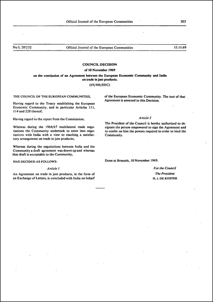 Council Decision of 10 November 1969 on the conclusion of an Agreement between the European Economic Community and India on trade in jute products