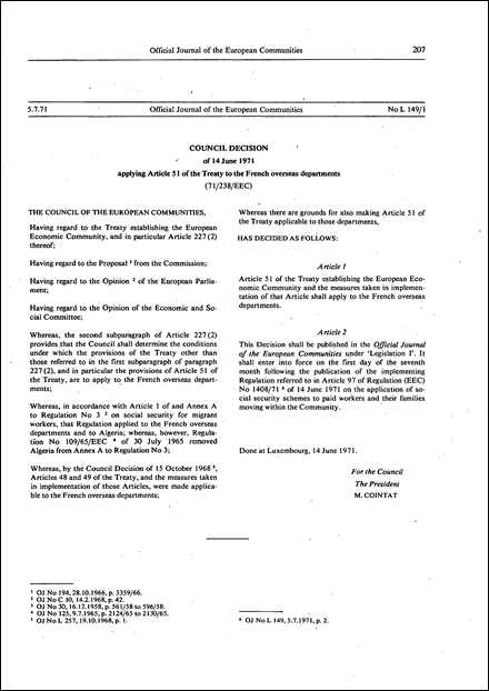71/238/EEC: Council Decision of 14 June 1971 applying Article 51 of the Treaty to the French overseas departments