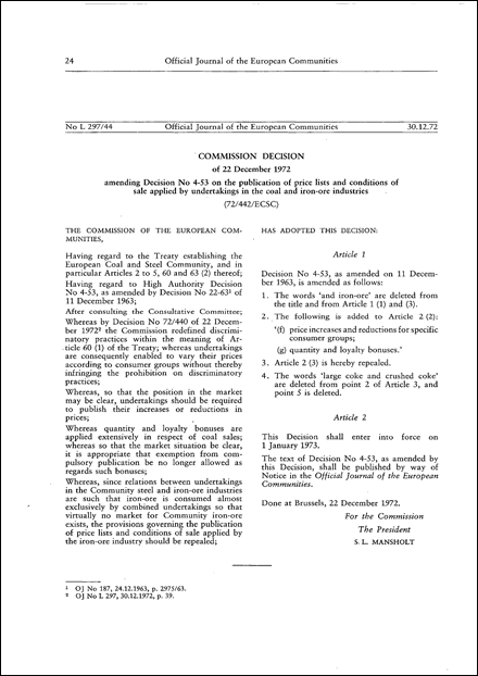 72/442/ECSC: Commission Decision of 22 December 1972 amending Decision No 4-53 of 12 February 1953 on the publication of price lists and conditions of sale applied by undertakings in the coal and iron ore industries