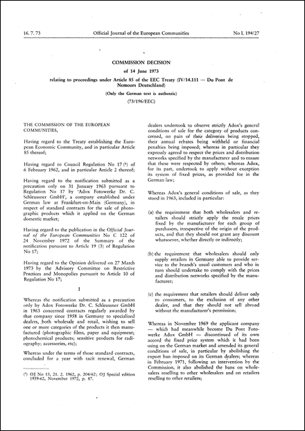 73/196/EEC: Commission Decision of 14 June 1973 relating to proceedings under Article 85 of the EEC Treaty (IV/14.111 - Du Pont De Nemours Deutschland) (Only the German text is authentic)