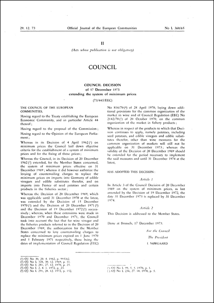 Council Decision of 17 December 1973 extending the system of minimum prices
