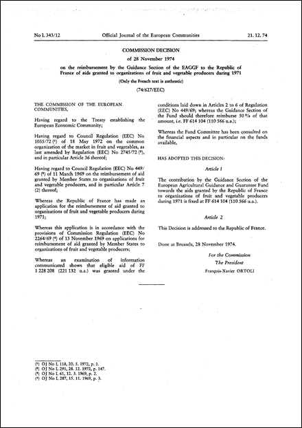 Commission Decision of 28 November 1974 on the reimbursement by the Guidance Section of the EAGGF to the Republic of France of aids granted to organizations of fruit and vegetable producers during 1971