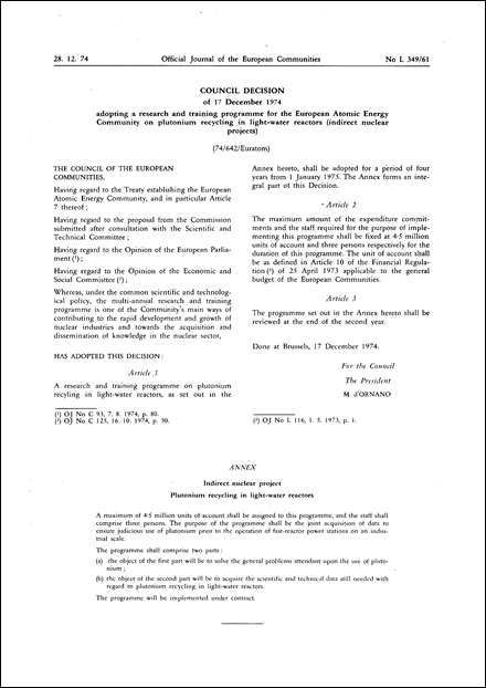74/642/Euratom: Council Decision of 17 December 1974 adopting a research and training programme for the European Atomic Energy Community on plutonium recycling in light-water reactors (indirect nuclear projects)