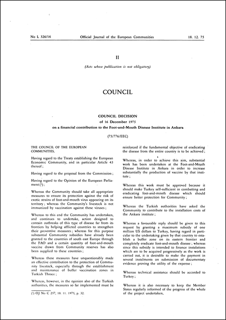 75/776/EEC: Council Decision of 16 December 1975 on a financial contribution to the Foot-and-Mouth Disease Institute in Ankara