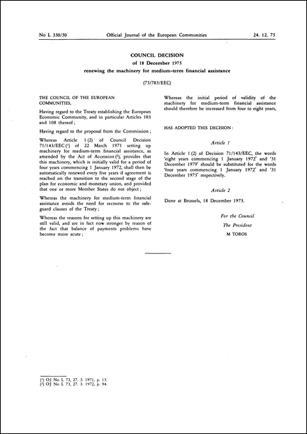 75/785/EEC: Council Decision of 18 December 1975 renewing the machinery for medium-term financial assistance